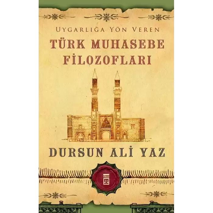 Uygarlığa Yön Veren Türk Muhasebe Filozofları