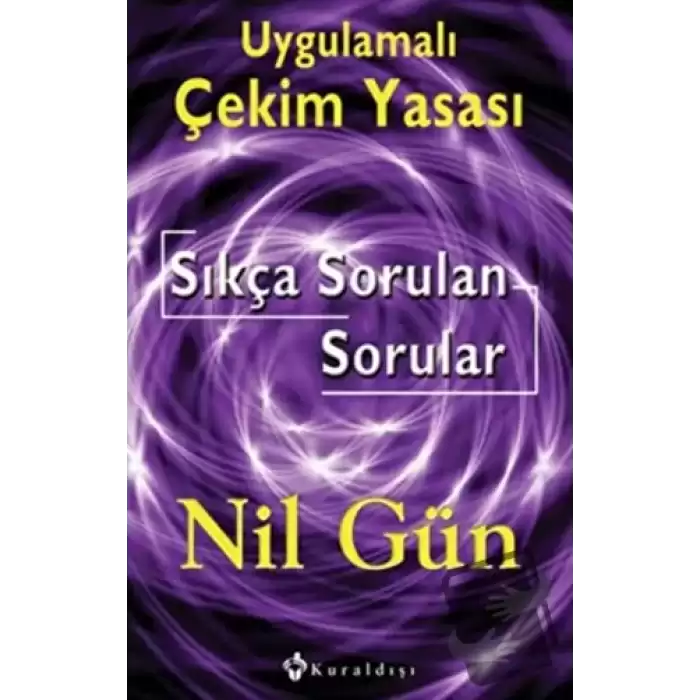 Uygulamalı Çekim Yasası Sıkça Sorulan Sorular