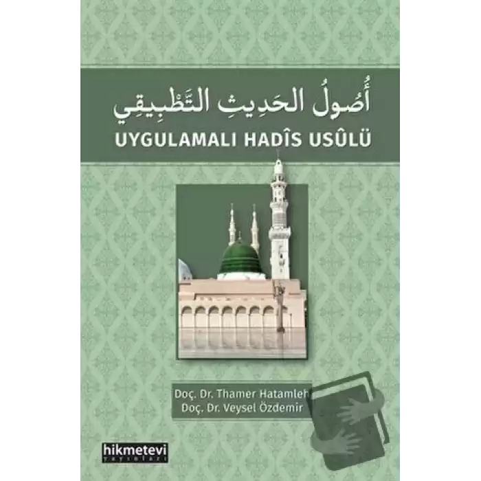 Uygulamalı Hadis Usulü