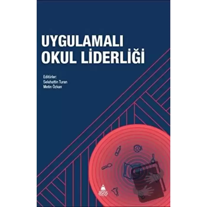 Uygulamalı Okul Liderliği