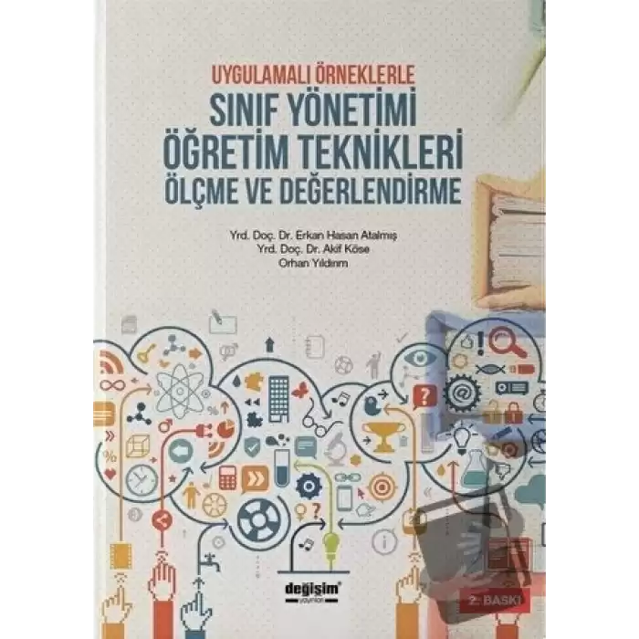 Uygulamalı Örneklerle Sınıf Yönetimi Öğretim Teknikleri Ölçme ve Değerlendirme