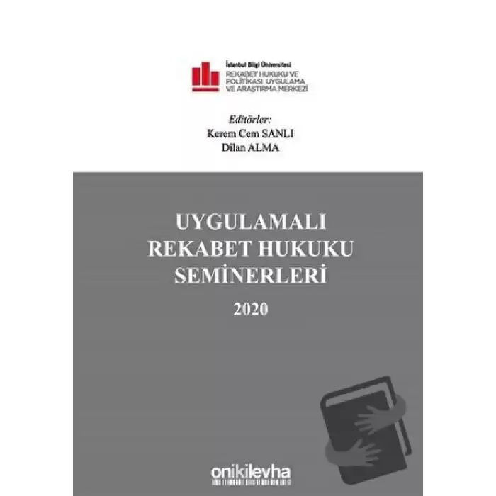 Uygulamalı Rekabet Hukuku Seminerleri 2020 (Ciltli)