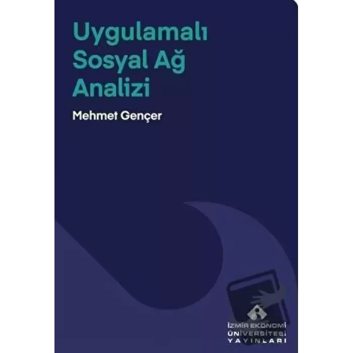 Uygulamalı Sosyal Ağ Analizi