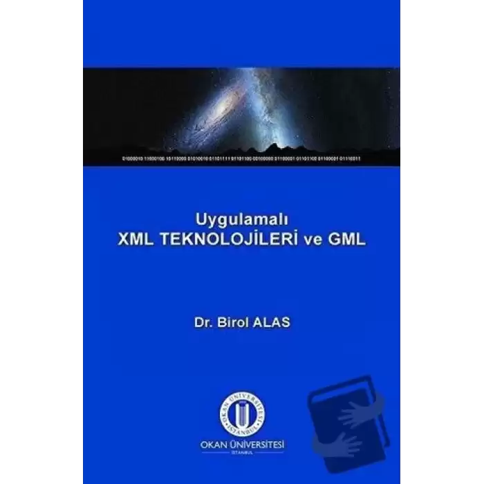 Uygulamalı XML Teknolojileri ve GML