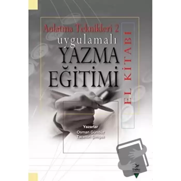 Uygulamalı Yazma Eğitimi (El Kitabı)