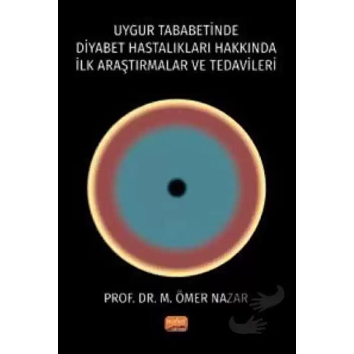 Uygur Tababetinde Diyabet Hastalıkları Hakkında İlk Araştırmalar ve Tedavileri