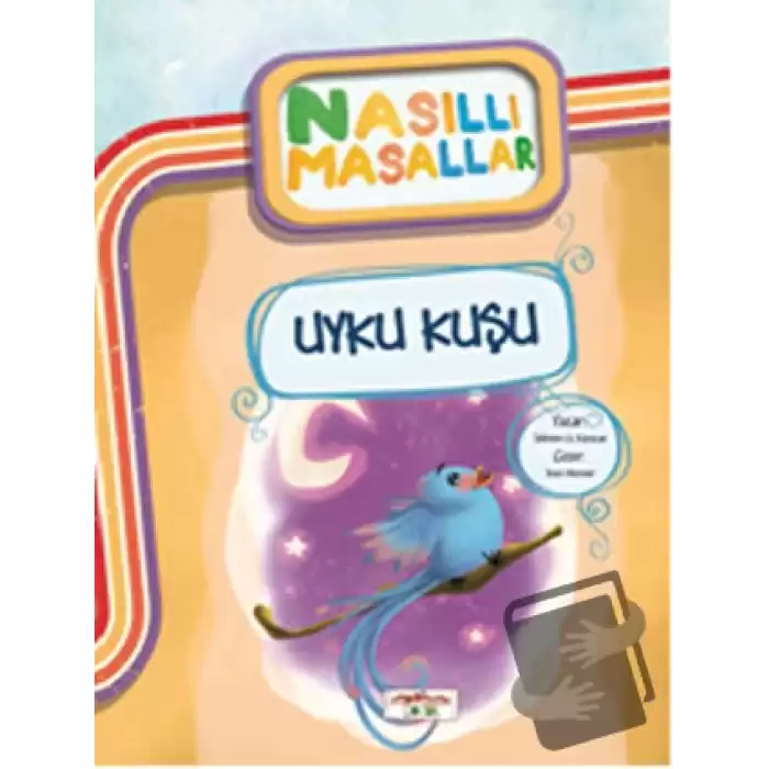 Uyku Kuşu - Nasıllı Masallar