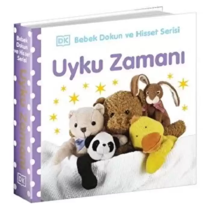 Uyku Zamanı - Bebek Dokun ve Hisset Serisi (Ciltli)