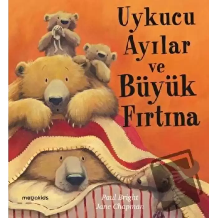 Uykucu Ayılar ve Büyük Fırtına