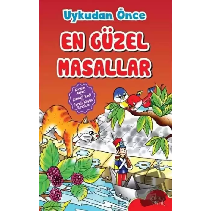 Uykudan Önce En Güzel Masallar - Kurşun Asker - Çizmeli Kedi - Fareli Köyün Kavalcısı