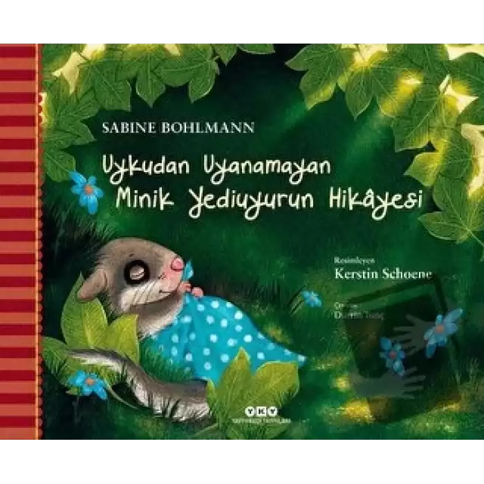 Uykudan Uyanamayan Minik Yediuyurun Hikayesi