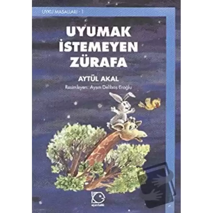 Uyumak İstemeyen Zürafa