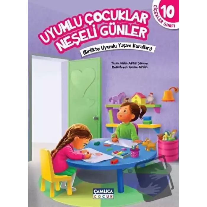 Uyumlu Çocuklar Neşeli Günler - Çiçekler Sınıfı 10