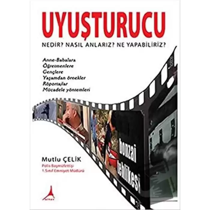 Uyuşturucu : Nedir? Nasıl Anlarız? Ne Yapabiliriz?