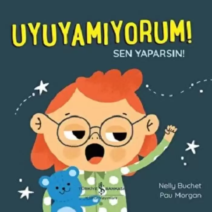 Uyuyamıyorum! Sen Yaparsın!