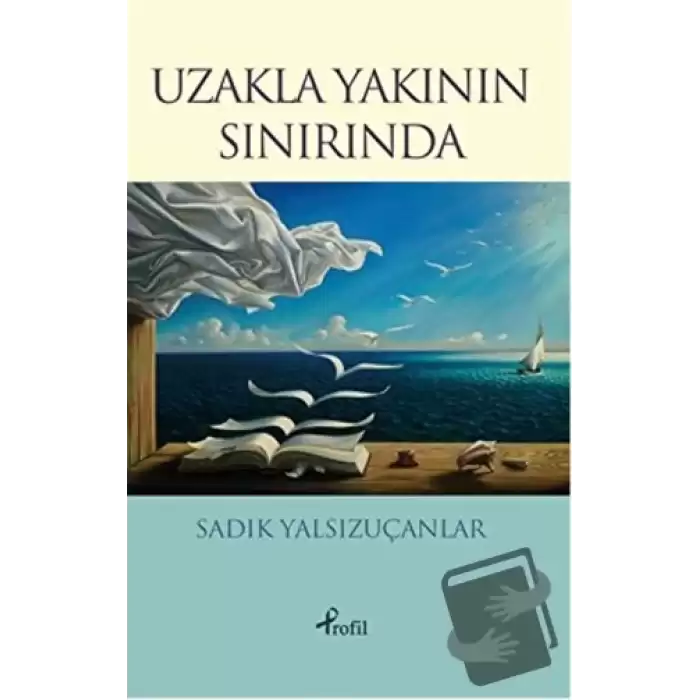 Uzakla Yakının Sınırında