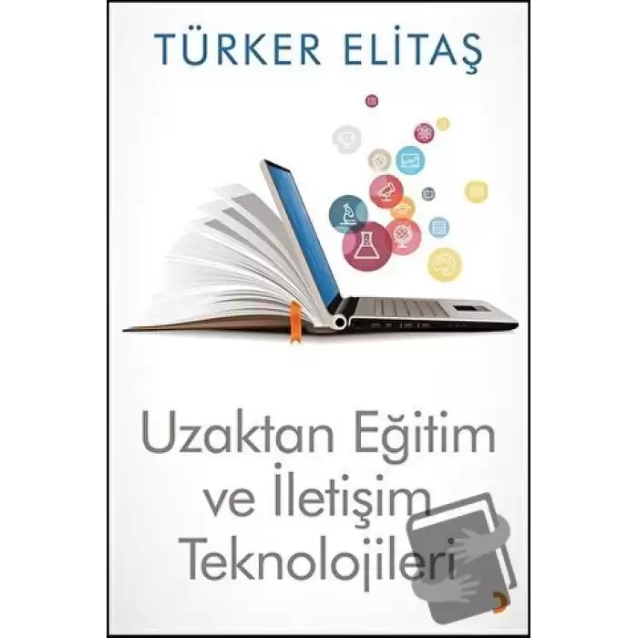 Uzaktan Eğitim ve İletişim Teknolojileri