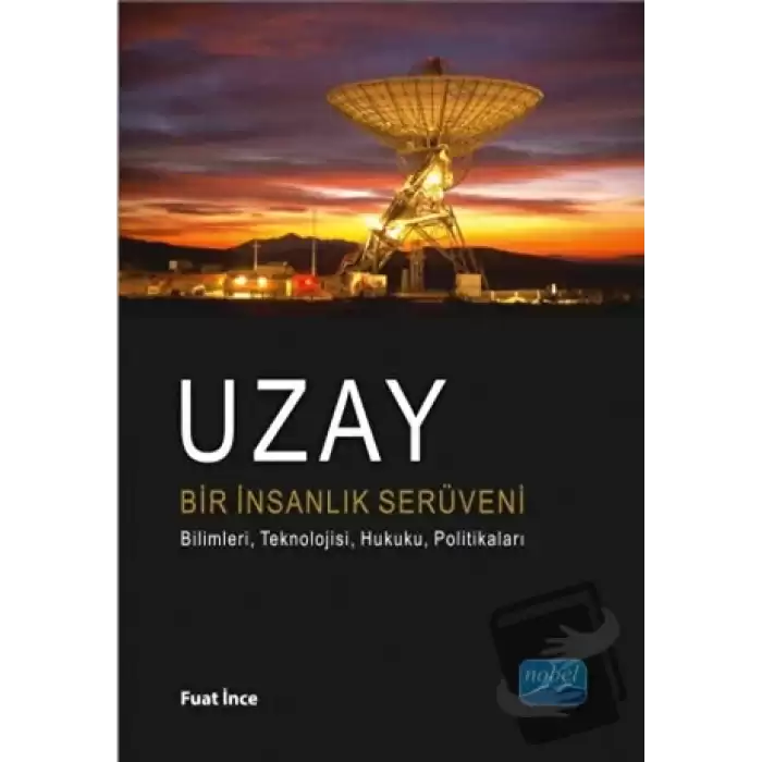 Uzay Bir İnsanlık Serüveni