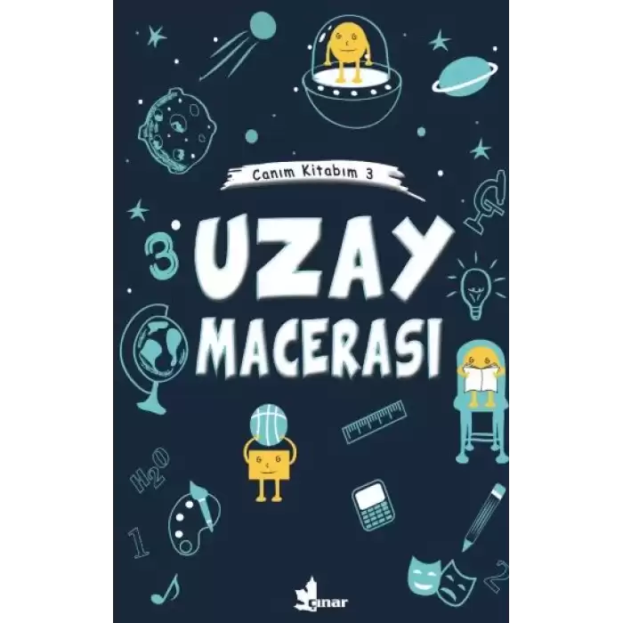 Uzay Macerası - Canım Kitabım 3