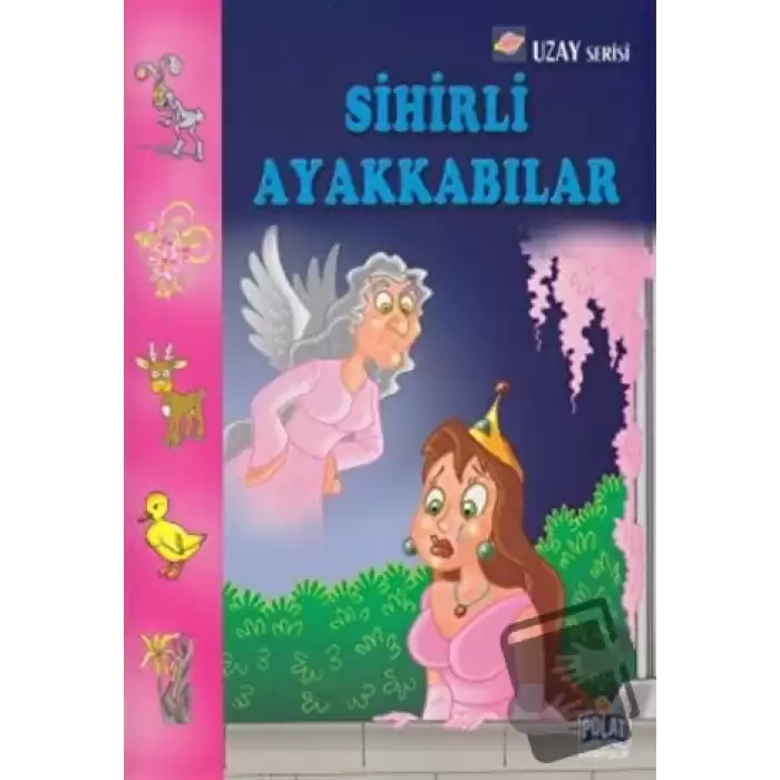 Uzay Serisi - Sihirli Ayakkabılar