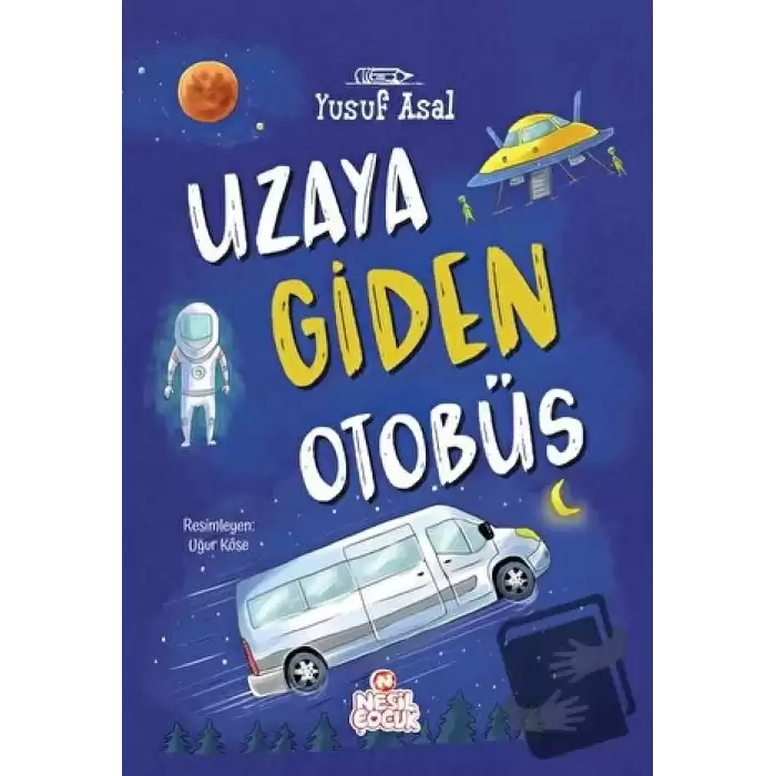 Uzaya Giden Otobüs