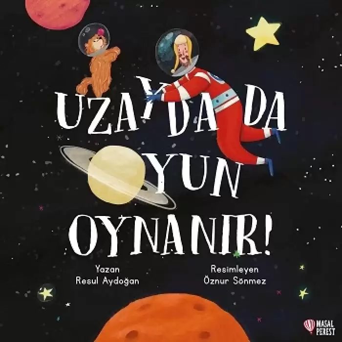 Uzayda da Oyun Oynanır