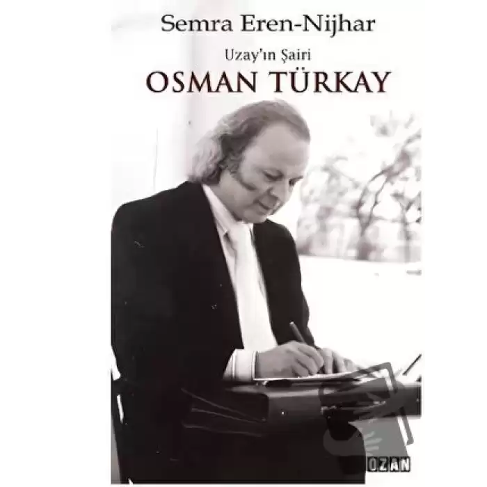 Uzay’ın Şairi Osman Türkay