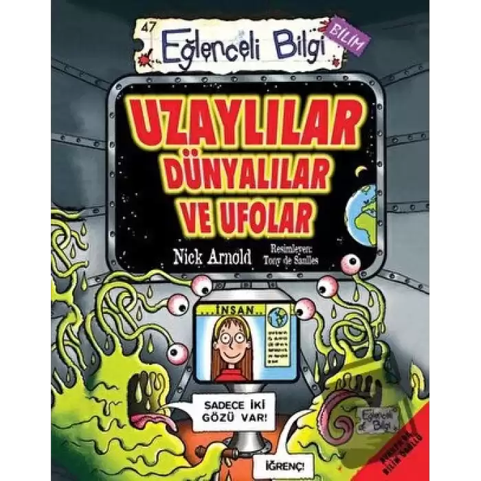 Uzaylılar Dünyalılar ve Ufolar