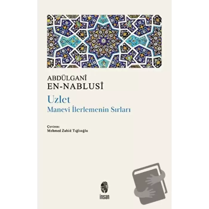 Uzlet - Manevi İlerlemenin Sırları