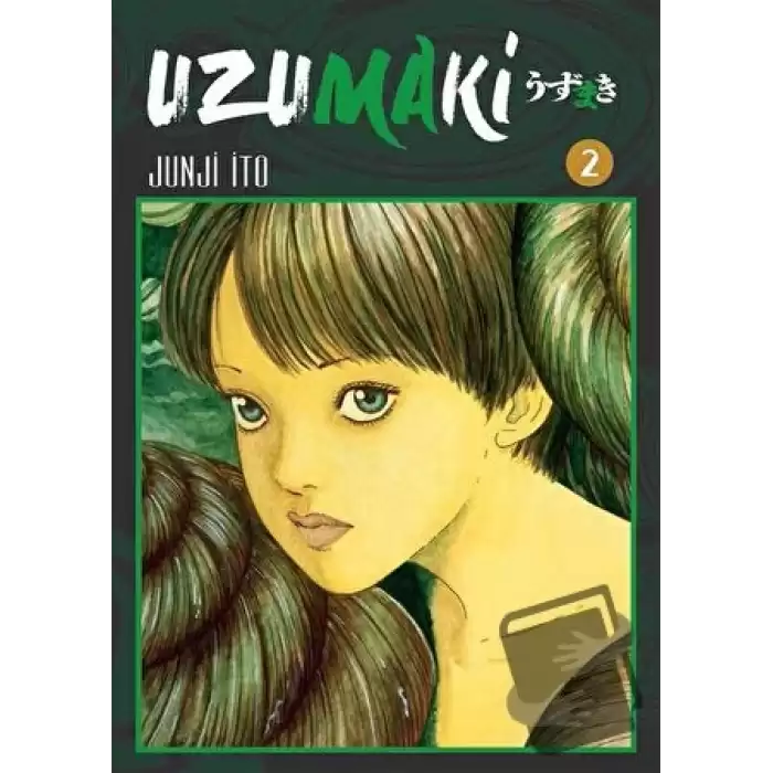 Uzumaki 2. Cilt