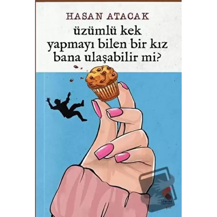 Üzümlü kek yapmayı bilen bir kız bana ulaşabilir mi?