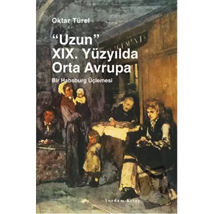 Uzun 19. Yüzyılda Orta Avrupa