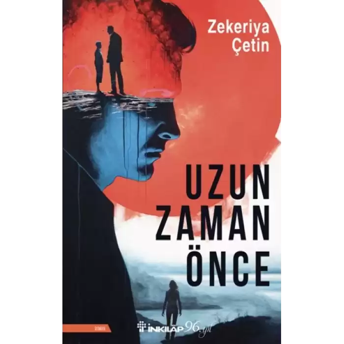 Uzun Zaman Önce