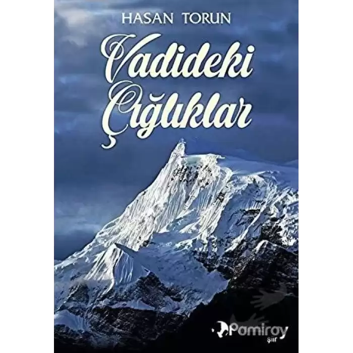 Vadideki Çığlıklar