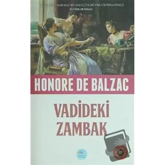 Vadideki Zambak (Özet Kitap)