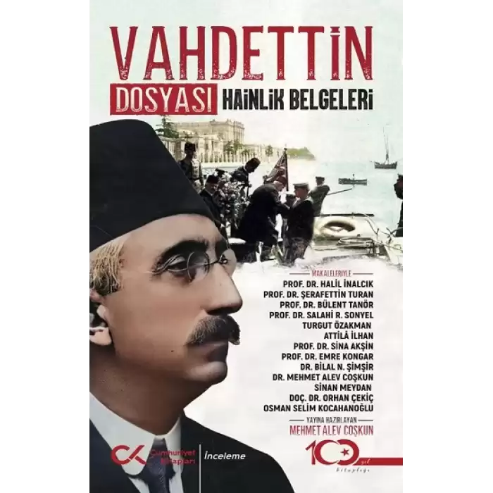 Vahdettin Dosyası Hainlik Belgeleri