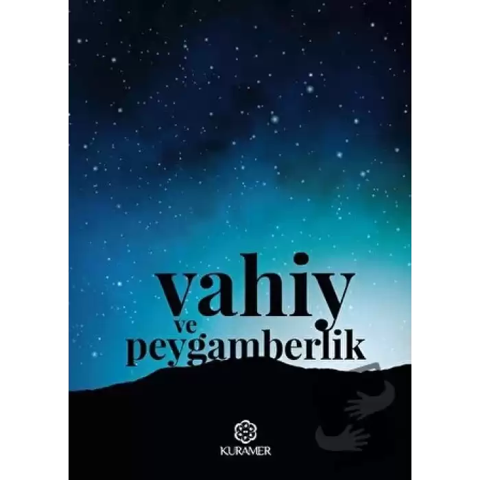 Vahiy ve Peygamberlik