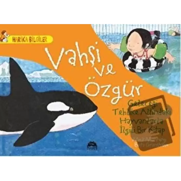 Vahşi ve Özgür