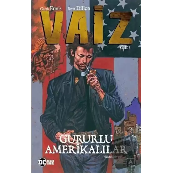 Vaiz Cilt 3: Gururlu Amerikalılar