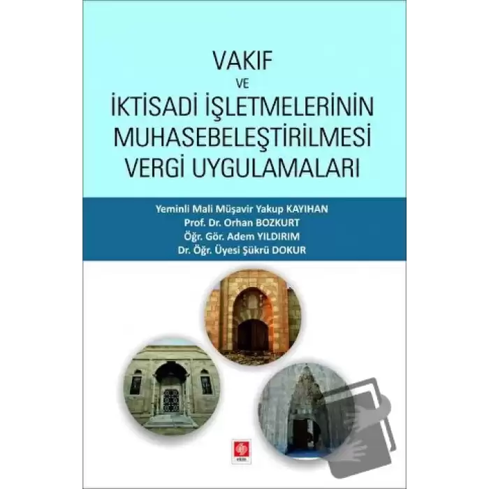 Vakıf ve İktisadi İşletmelerinin Muhasebeleştirilmesi Vergi Uygulamaları