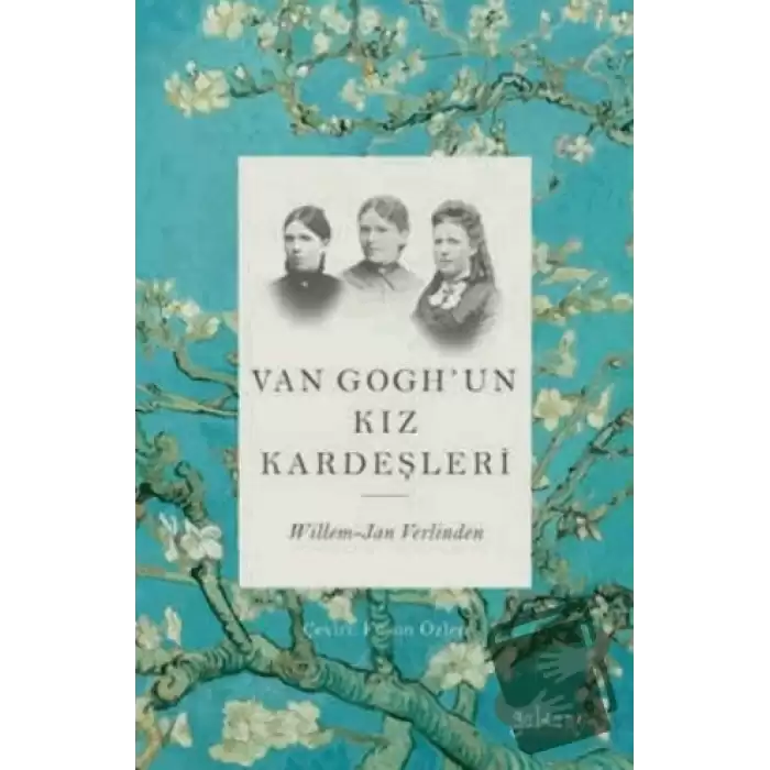 Van Gogh’un Kız Kardeşleri