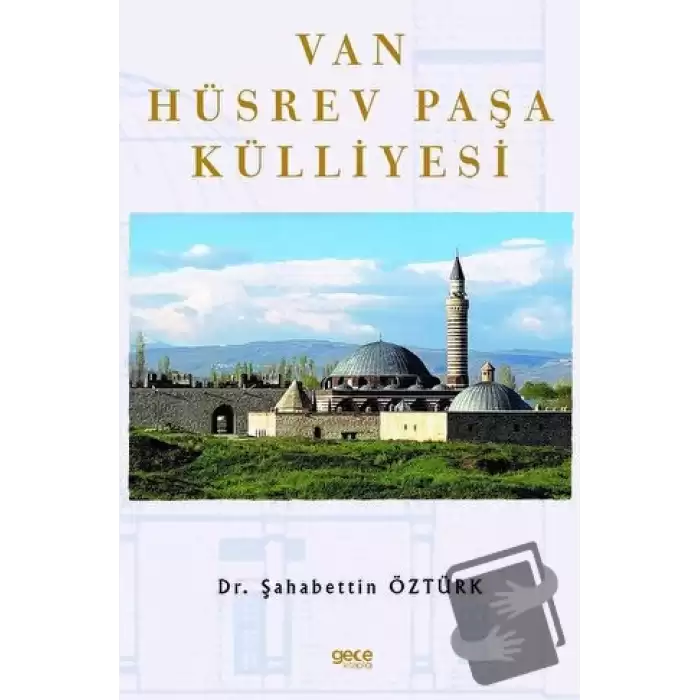 Van Hüsrev Paşa Külliyesi