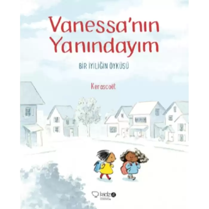 Vanessanın Yanındayım Bir İyiliğin Öyküsü