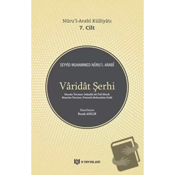 Varidat Şerhi - Nurul-Arabi Külliyatı 7. Cilt