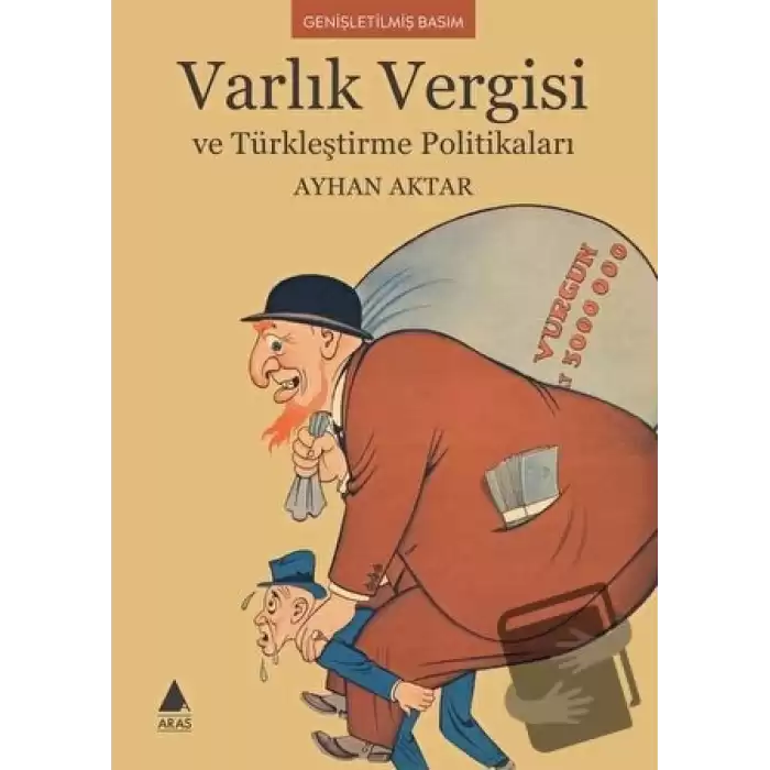 Varlık Vergisi ve Türkleştirme Politikaları