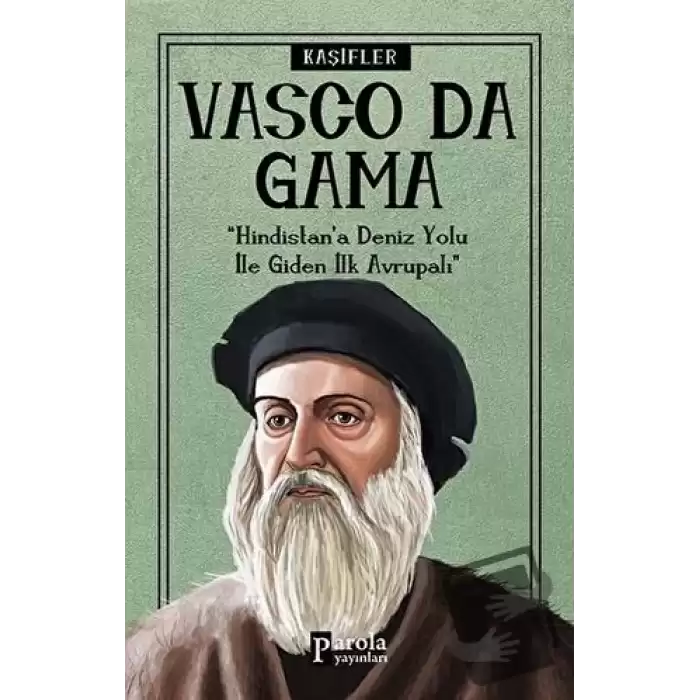 Vasco Da Gama - Kaşifler