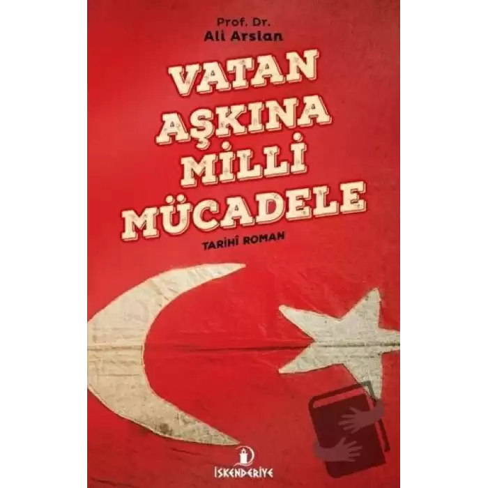 Vatan Aşkına Milli Mücadele