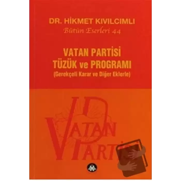 Vatan Partisi Tüzük ve Programı