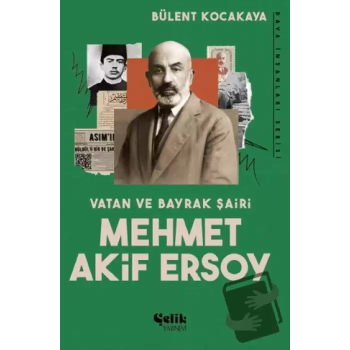 Vatan ve Bayrak Şairi Mehmet Akif Ersoy