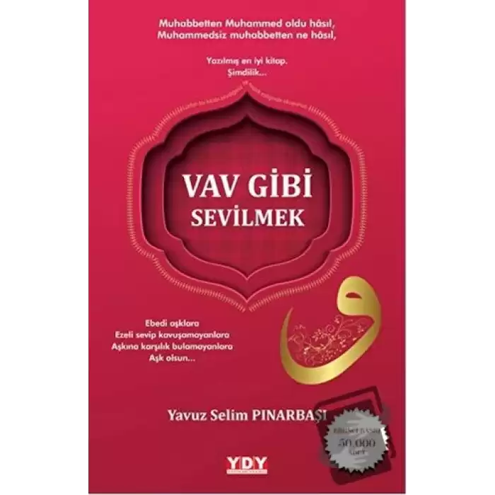 Vav Gibi Sevilmek